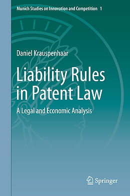 E-Book (pdf) Liability Rules in Patent Law von Daniel Krauspenhaar