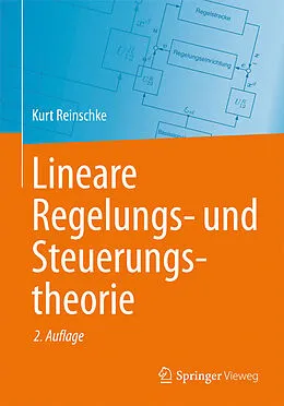 E-Book (pdf) Lineare Regelungs- und Steuerungstheorie von Kurt Reinschke