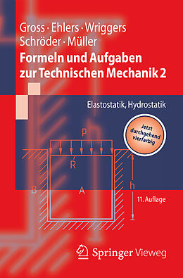 E-Book (pdf) Formeln und Aufgaben zur Technischen Mechanik 2 von Dietmar Gross, Wolfgang Ehlers, Peter Wriggers