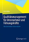 E-Book (pdf) Qualitätsmanagement für Unternehmer und Führungskräfte von Erich Müller