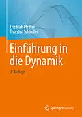 E-Book (pdf) Einführung in die Dynamik von Friedrich Pfeiffer, Thorsten Schindler