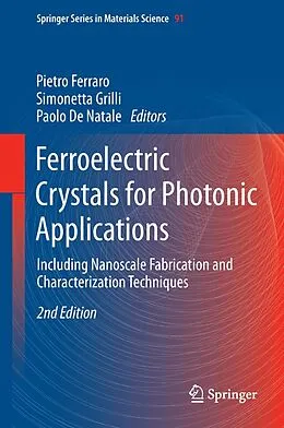 E-Book (pdf) Ferroelectric Crystals for Photonic Applications von Pietro Ferraro, Simonetta Grilli, Paolo De Natale