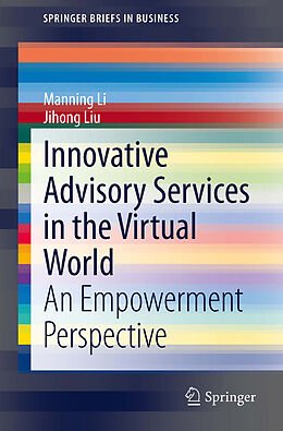 eBook (pdf) Innovative Advisory Services in the Virtual World de Manning Li, Jihong Liu