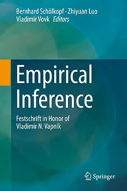 E-Book (pdf) Empirical Inference von Bernhard Schölkopf, Zhiyuan Luo, Vladimir Vovk