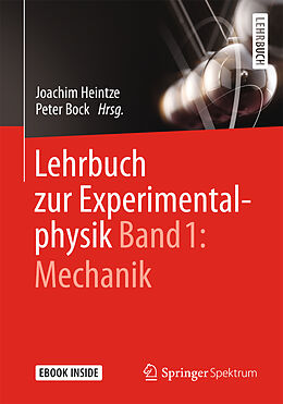 Kartonierter Einband Lehrbuch zur Experimentalphysik Band 1: Mechanik von Joachim Heintze