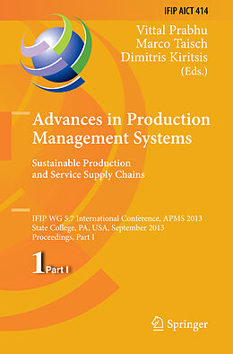 E-Book (pdf) Advances in Production Management Systems. Sustainable Production and Service Supply Chains von 