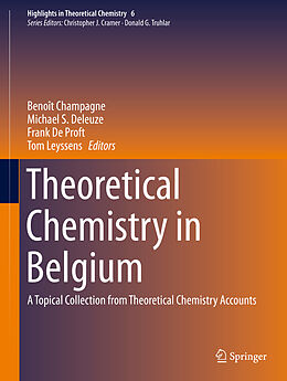 Livre Relié Theoretical Chemistry in Belgium de 