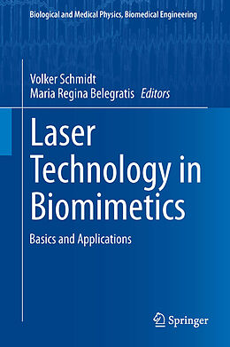 Livre Relié Laser Technology in Biomimetics de 