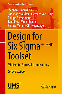 Fester Einband Design for Six Sigma + LeanToolset von Christian Staudter, Philipp Bosselmann, Clemens Hugo