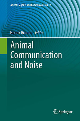 eBook (pdf) Animal Communication and Noise de Henrik Brumm
