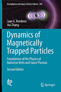 eBook (pdf) Dynamics of Magnetically Trapped Particles de Juan G. Roederer, Hui Zhang