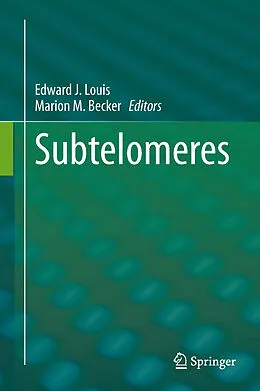 E-Book (pdf) Subtelomeres von Edward J Louis, Marion M Becker