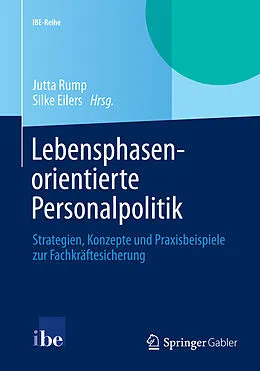 E-Book (pdf) Lebensphasenorientierte Personalpolitik von Jutta Rump, Silke Eilers