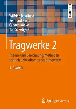 E-Book (pdf) Tragwerke 2 von Wilfried B. Krätzig, Reinhard Harte, Carsten Könke