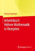 E-Book (pdf) Arbeitsbuch Höhere Mathematik in Rezepten von Christian Karpfinger