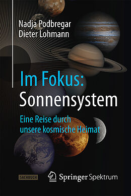 E-Book (pdf) Im Fokus: Sonnensystem von Nadja Podbregar, Dieter Lohmann