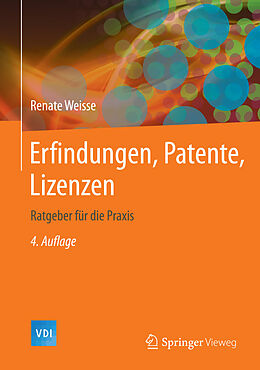 E-Book (pdf) Erfindungen, Patente, Lizenzen von Renate Weisse