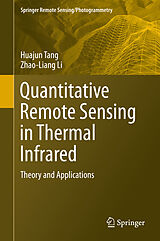 eBook (pdf) Quantitative Remote Sensing in Thermal Infrared de Huajun Tang, Zhao-Liang Li