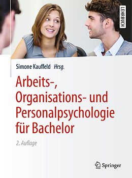 E-Book (pdf) Arbeits-, Organisations- und Personalpsychologie für Bachelor von 
