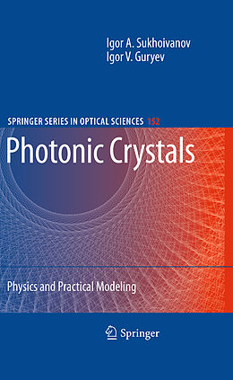 Couverture cartonnée Photonic Crystals de Igor V. Guryev, Igor A. Sukhoivanov