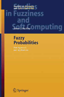 Couverture cartonnée Fuzzy Probabilities de James J. Buckley