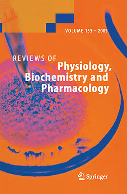 Kartonierter Einband Reviews of Physiology, Biochemistry and Pharmacology 153 von 