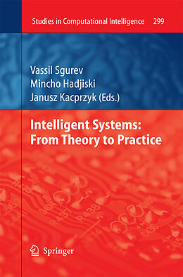 Couverture cartonnée Intelligent Systems: From Theory to Practice de 