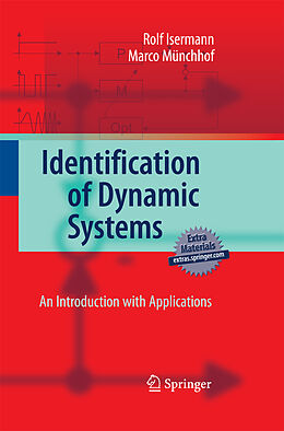 Couverture cartonnée Identification of Dynamic Systems de Marco Münchhof, Rolf Isermann