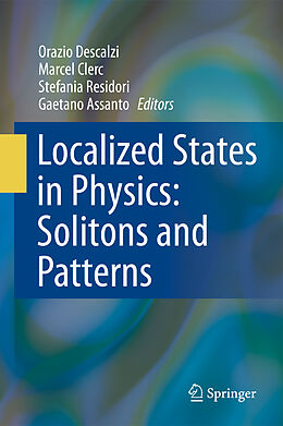 Kartonierter Einband Localized States in Physics: Solitons and Patterns von 