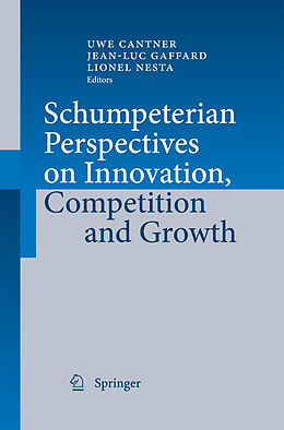 Couverture cartonnée Schumpeterian Perspectives on Innovation, Competition and Growth de 