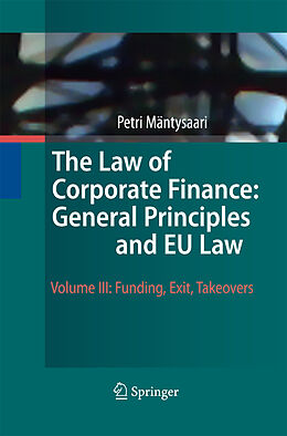 Couverture cartonnée The Law of Corporate Finance: General Principles and EU Law de Petri Mäntysaari