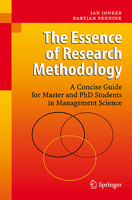 Kartonierter Einband The Essence of Research Methodology von Bartjan Pennink, Jan Jonker
