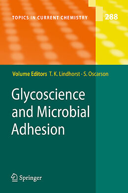 Kartonierter Einband Glycoscience and Microbial Adhesion von 