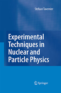 Couverture cartonnée Experimental Techniques in Nuclear and Particle Physics de Stefaan Tavernier