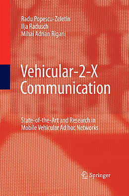 Couverture cartonnée Vehicular-2-X Communication de Radu Popescu-Zeletin, Mihai Adrian Rigani, Ilja Radusch