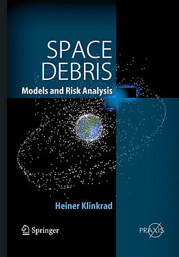 Couverture cartonnée Space Debris de Heiner Klinkrad