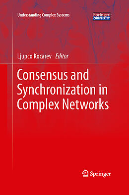 Kartonierter Einband Consensus and Synchronization in Complex Networks von 
