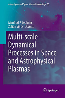 Kartonierter Einband Multi-scale Dynamical Processes in Space and Astrophysical Plasmas von 