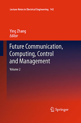 Couverture cartonnée Future Communication, Computing, Control and Management de 