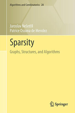 Couverture cartonnée Sparsity de Patrice Ossona de Mendez, Jaroslav Ne et il