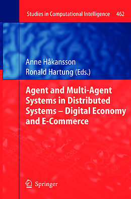 Couverture cartonnée Agent and Multi-Agent Systems in Distributed Systems - Digital Economy and E-Commerce de 