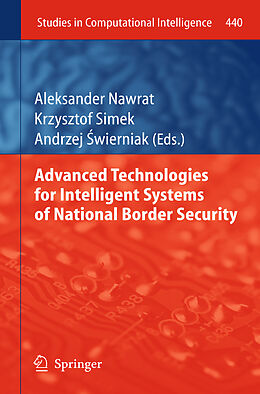Couverture cartonnée Advanced Technologies for Intelligent Systems of National Border Security de 
