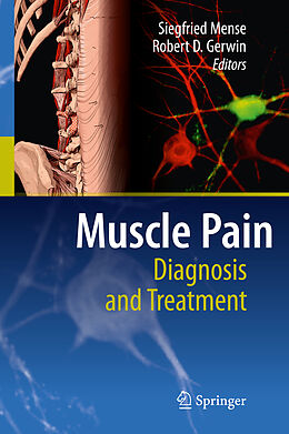 Couverture cartonnée Muscle Pain: Diagnosis and Treatment de 