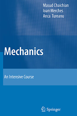 Kartonierter Einband Mechanics von Masud Chaichian, Anca Tureanu, Ioan Merches