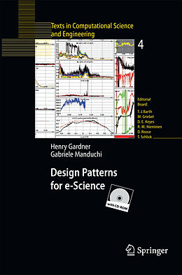 Kartonierter Einband Design Patterns for e-Science von Gabriele Manduchi, Henry Gardner