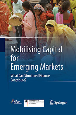 Couverture cartonnée Mobilising Capital for Emerging Markets de 