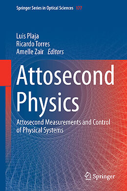 Couverture cartonnée Attosecond Physics de 