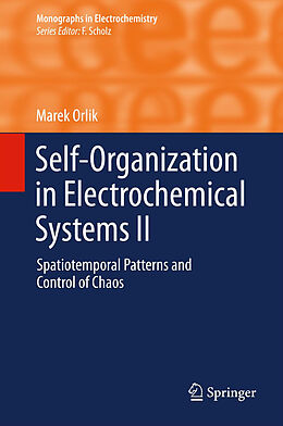 Couverture cartonnée Self-Organization in Electrochemical Systems II de Marek Orlik