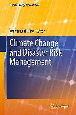 Couverture cartonnée Climate Change and Disaster Risk Management de 