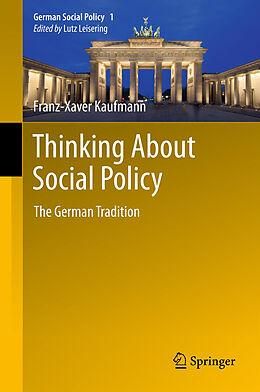 Kartonierter Einband Thinking About Social Policy von Franz-Xaver Kaufmann